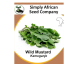 Mustard Wild (Kamuganje) 30’s